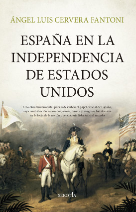ESPAÑA EN LA INDEPENDENCIA DE ESTADOS UN