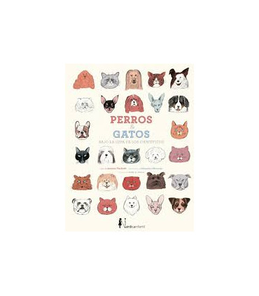 PERROS Y GATOS BAJO LA LUPA DE LOS CIENT