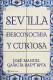 Sevilla desconocida y curiosa