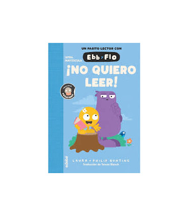 NO QUIERO LEER EBB Y FLO