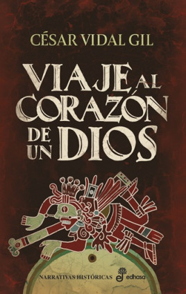 VIAJE AL CORAZON DE UN DIOS