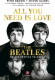 ALL YOU NEED IS LOVE