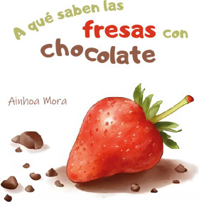 A qué saben las fresas con chocolate