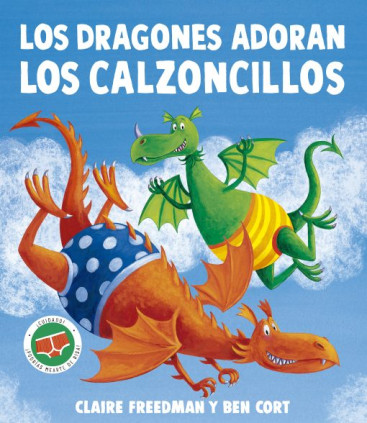 DRAGONES ADORAN LOS CALZONCILLOS, LOS