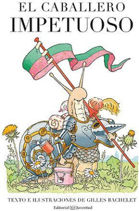 El caballero impetuoso