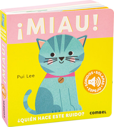 MIAU QUIÉN HACE ESTE RUIDO