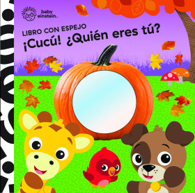 CUCÚ ¿QUIÉN ERES TÚ? LIBRO CON ESPEJO BABY EINSTEIN