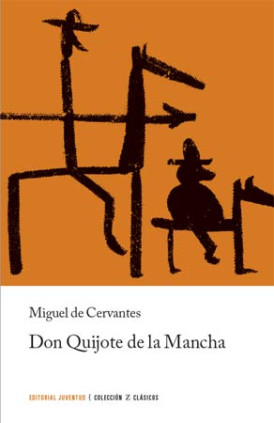 DON QUIJOTE DE LA MANCHA