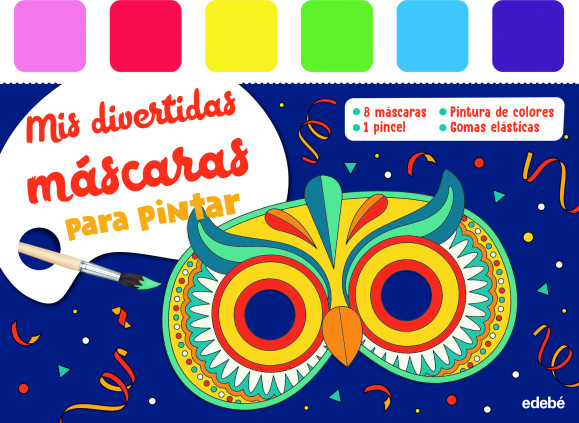 MIS DIVERTIDAS MÁSCARAS PARA PINTAR