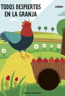 TODOS DESPIERTOS EN LA GRANJA