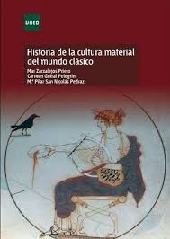 HISTORIA CULTURA MATERIAL MUNDO CLASICO