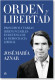 ORDEN Y LIBERTAD