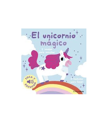 UNICORNIO MAGICO. TOCA Y ESCUCHA
