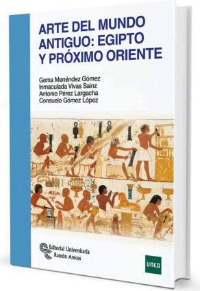 Arte del mundo antiguo: Egipto y Próximo Oriente