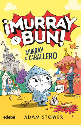 MURRAY Y BUN MURRAY EL CABALLERO