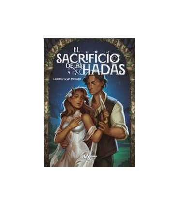 EL SACRIFICIO DE LAS HADAS