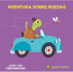 AVENTURA SOBRE RUEDAS ("VENTANITAS")