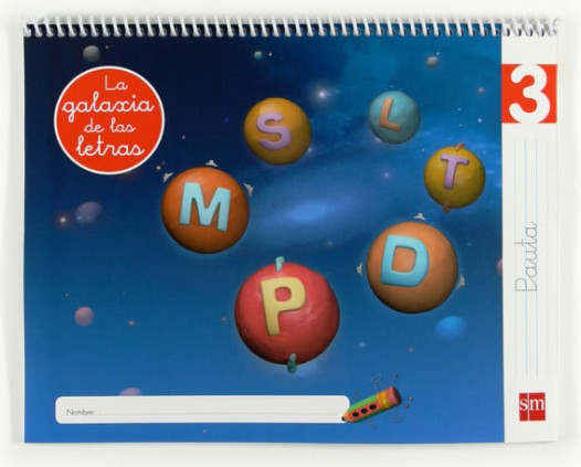 Lectoescritura 3, Pauta. La galaxia de las letras