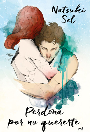 Perdona por no quererte