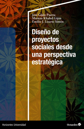 Diseño de proyectos sociales desde una perspectiva estratégica