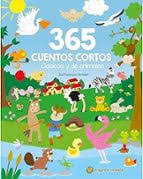 365 CUENTOS CORTOS, CLÁSICOS Y DE ANIMAL