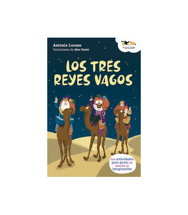 LOS TRES REYES VAGOS