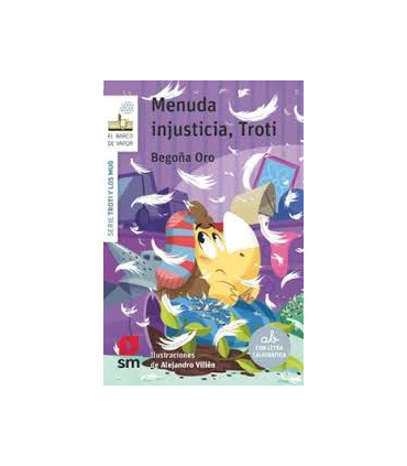 MENUDA INJUSTICIA, TROTI