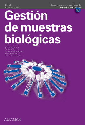 GESTION DE MUESTRAS BIOLOGICAS 2ªED 2023