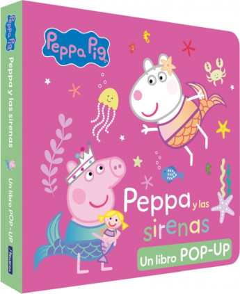 Peppa Pig. Libro Pop-Up - Peppa y las sirenas