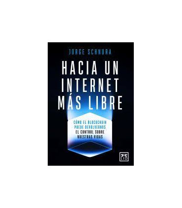 HACIA UN INTERNET MAS LIBRE