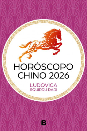 HOROSCOPO CHINO 2026 (LUDOVICA SQUIRRU)