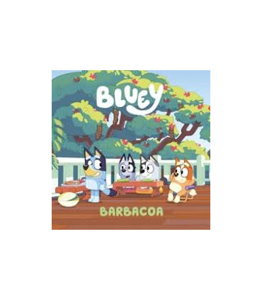 BLUEY. CUENTO. BARBACOA