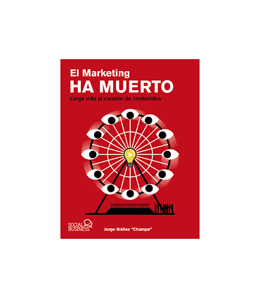 EL MARKETING HA MUERTO