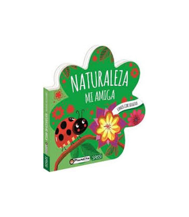 NATURALEZA MI AMIGA
