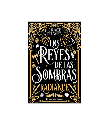 REYES DE LAS SOMBRAS. RADIANCE (CANTOS P