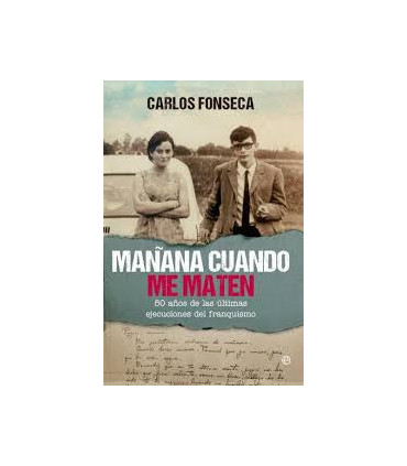 MAÑANA CUANDO ME MATEN