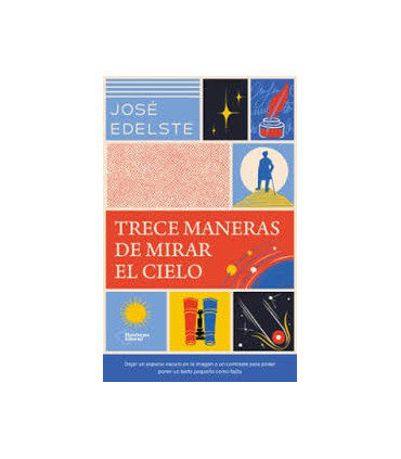 TRECE MANERAS DE MIRAR AL CIELO