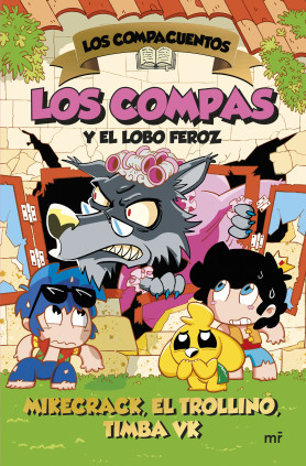 LOS COMPACUENTOS 3 LOS COMPAS Y EL LOBO