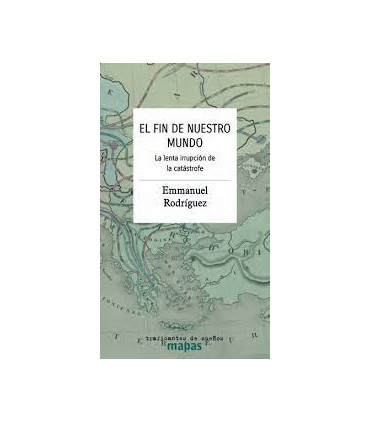 EL FIN DE NUESTRO MUNDO