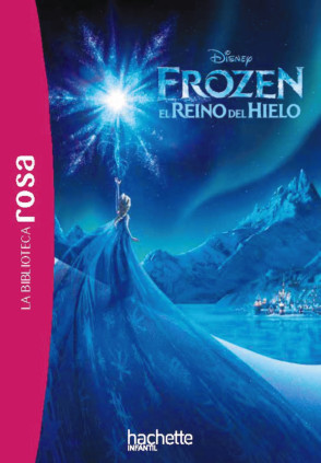 Frozen. El reino del hielo