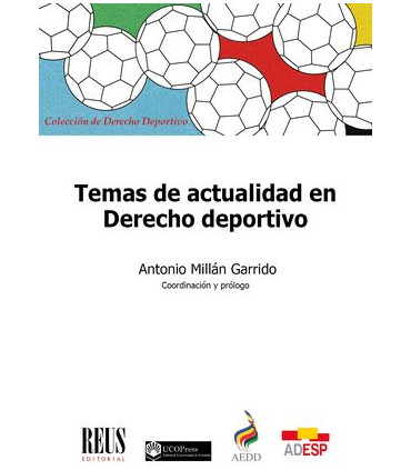 Temas de actualidad en Derecho deportivo