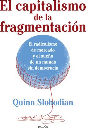 El capitalismo de la fragmentación