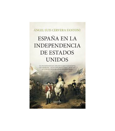 ESPAÑA EN LA INDEPENDENCIA DE ESTADOS UN