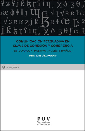 Comunicación persuasiva en clave de cohesión y coherencia