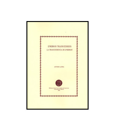 Emerson transcendens / La trascendencia de Emerson