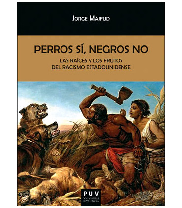 Perros sí, negros no