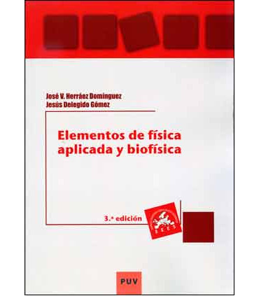 Elementos de física aplicada y biofísica (3a ed.)