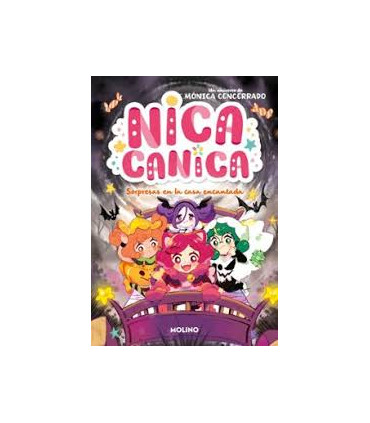 NICA CANICA 6. SORPRESAS EN LA CASA ENCA