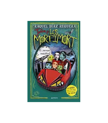 JULIA Y LOS MORTIMORT 6 EL PARQUE MALDIT