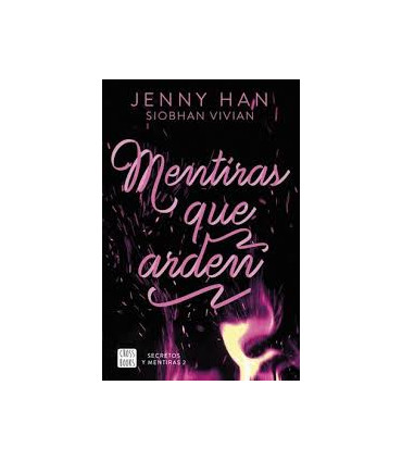 MENTIRAS QUE ARDEN SECRETOS Y MENTIRAS 2